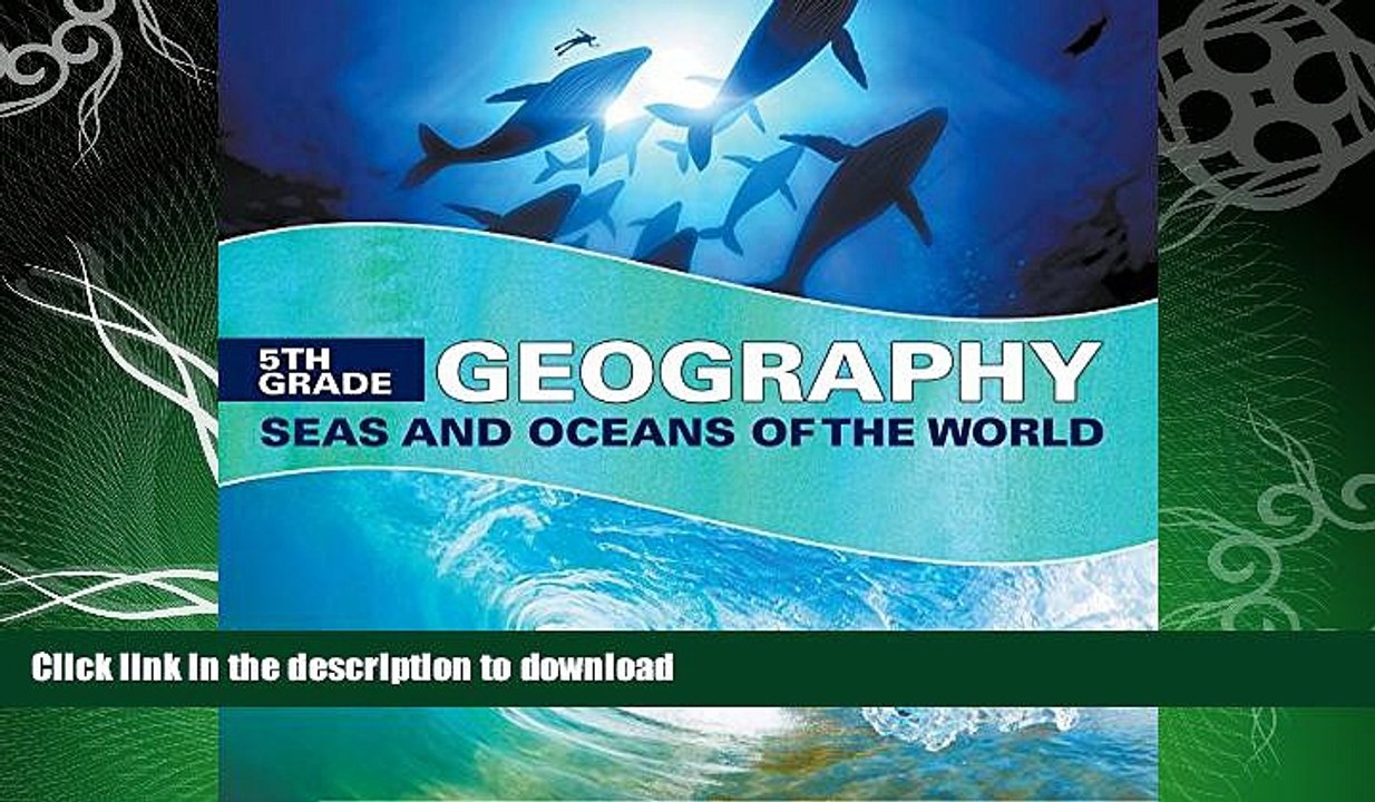 FAVORITE BOOK  5th Grade Geography: Seas and Oceans of the World: Fifth Grade Books Marine Life