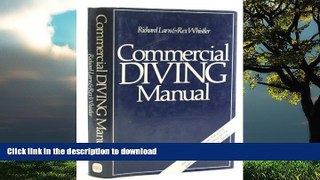 GET PDF  Commercial Diving Manual FULL ONLINE