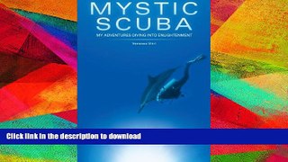READ  Mystic Scuba My Adventures Diving Into Enlightenment FULL ONLINE