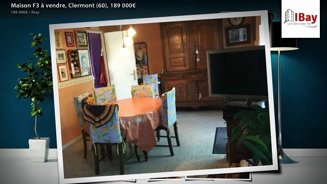 Maison F3 à vendre, Clermont (60), 189 000€