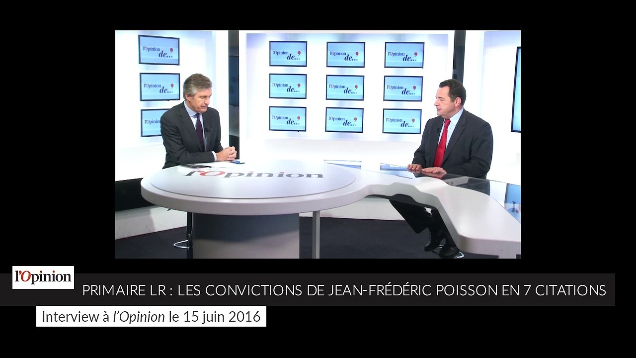 Primaire Les Républicains : les convictions de...