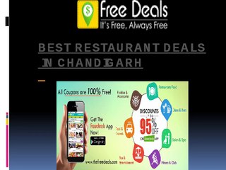 Restaurant Deals in Tricity