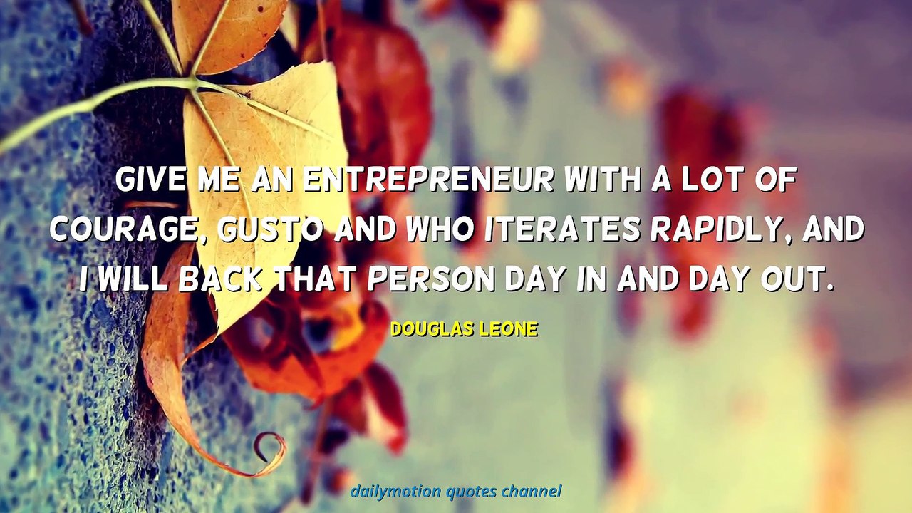 Douglas Leone Quotes #1