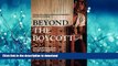 FAVORIT BOOK Beyond the Boycott: Labor Rights, Human Rights, and Transnational Activism (American