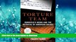 READ ONLINE Torture Team: Rumsfeld s Memo and the Betrayal of American Values READ PDF BOOKS ONLINE