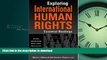 DOWNLOAD Exploring International Human Rights: Essential Readings (Critical Connections: Studies