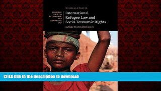 FAVORIT BOOK International Refugee Law and Socio-Economic Rights: Refuge from Deprivation