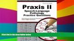 Big Deals  Praxis II Speech-Language Pathology Practice Questions: Praxis II Practice Tests   Exam