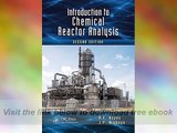 Introduction to Chemical Reactor Analysis, Second Edition E-Book