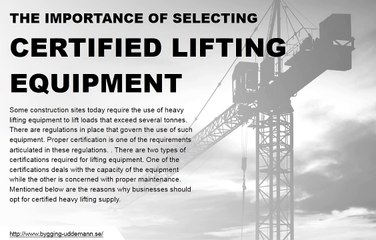 Importance of Certified Lifting Equipment