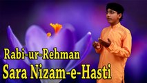 Rabi ur Rehman - Sara Nizam-e-Hasti