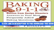 [PDF] Baking 9-1-1: Rescue from Recipe Disasters; Answers to Your Most Frequently Asked Baking