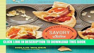 [PDF] Savory Bites: Meals You can Make in Your Cupcake Pan Popular Online