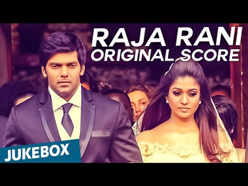 RAJA RANI (Original Background Score) - Jukebox