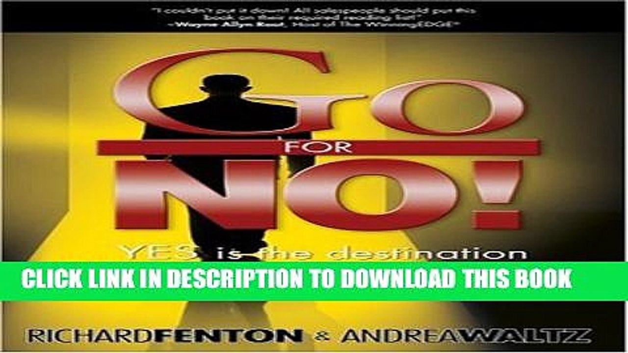 [PDF] Go for No! Yes is the Destination, No is How You Get There Popular Online