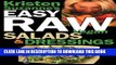 [PDF] Kristen Suzanne s Easy Raw Vegan Salads   Dressings: Fun   Easy Raw Food Recipes for Making