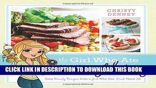 [PDF] The Girl Who Ate Everything: Easy Family Recipes from a Girl Who Has Tried Them All Popular