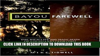 [PDF] Bayou Farewell: The Rich Life and Tragic Death of Louisiana s Cajun Coast Popular Colection