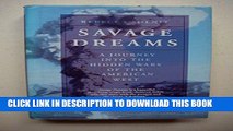 [PDF] Savage Dreams:  A Journey into the Hidden Wars of the American West Popular Colection