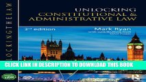 [PDF] Unlocking Constitutional and Administrative Law (Unlocking the Law) Full Collection