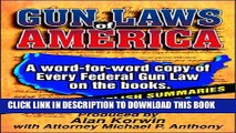[PDF] Gun Laws of America: Every Federal Gun Law on the Books: With Plain English Summaries