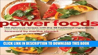 [PDF] Power Foods: 150 Delicious Recipes with the 38 Healthiest Ingredients Full Colection