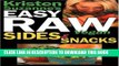 [PDF] Kristen Suzanne s Easy Raw Vegan Sides   Snacks: Delicious   Easy Raw Food Recipes for Side