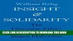 [PDF] Insight and Solidarity: The Discourse Ethics of JÃ¼rgen Habermas (Philosophy, Social Theory,