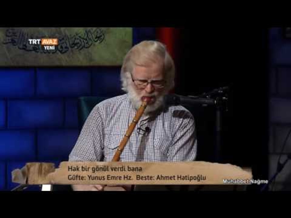 Hak Bir Gönül Verdi Bana - Ahmed Şahin ve Necip Karakaya - Muhabbet Nağme - TRT Avaz