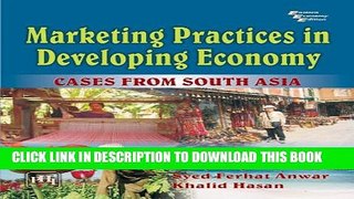 [PDF] Marketing Practices in Developing Economy: Cases from South Asia Full Colection