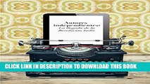 [PDF] Autores independientes: La llegada de la RevoluciÃ³n Indie (Estudio de Dosdoce.com nÂº 2)