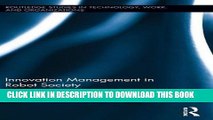 [PDF] Innovation Management in Robot Society (Routledge Studies in Technology, Work and