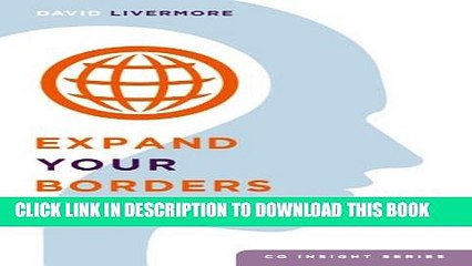 [PDF] Expand Your Borders: Discover Ten Cultural Clusters (CQ Insight Series) (Volume 1) Full