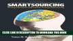 [PDF] Smartsourcing: Driving Innovation and Growth Through Outsourcing [Hardcover] [2006] (Author)