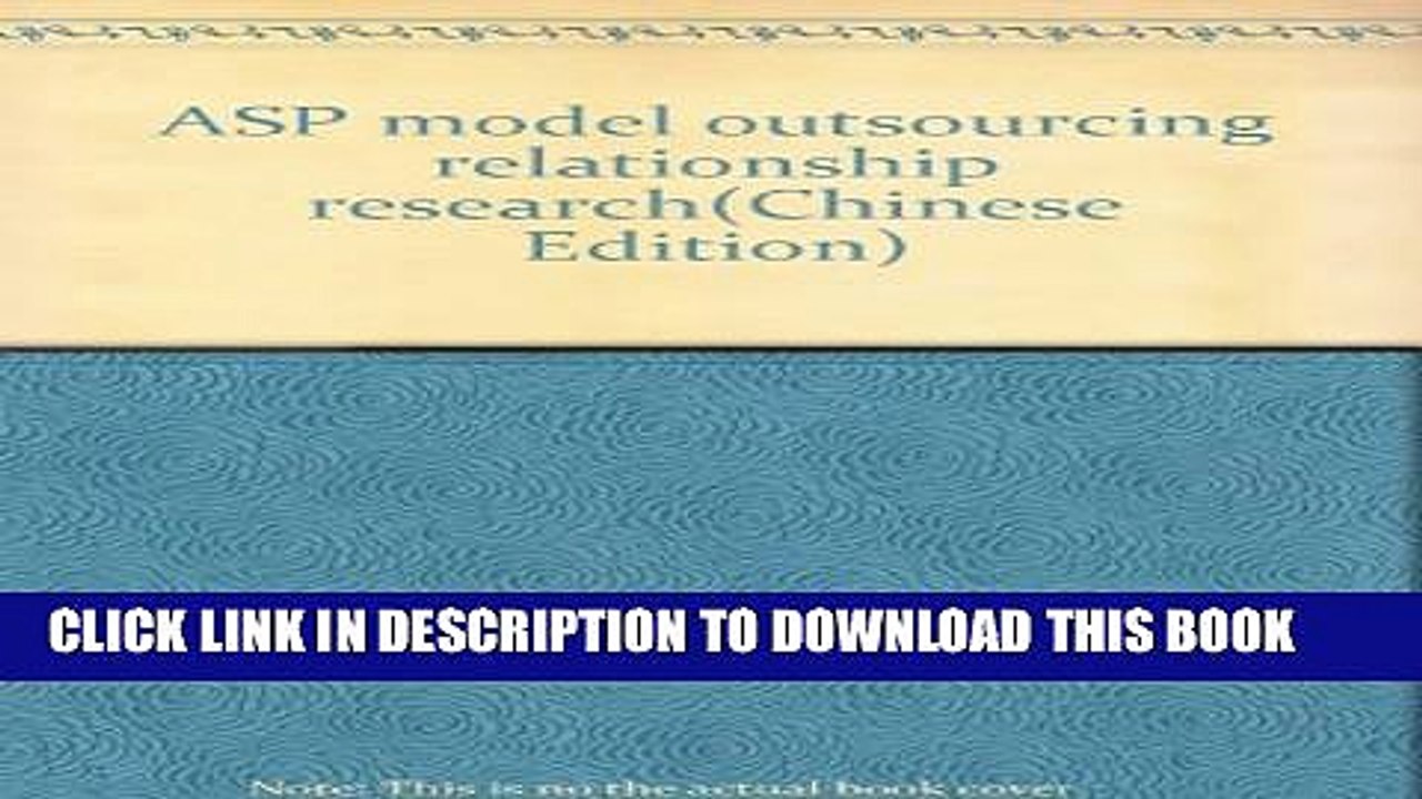 [PDF] ASP model outsourcing relationship research(Chinese Edition) Popular Online