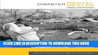 [Read PDF] Disaster Mental Health: Theory and Practice (Crisis Intervention) Ebook Online