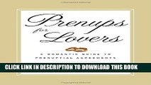 [PDF] Prenups for Lovers: A Romantic Guide to Prenuptial Agreements Popular Online