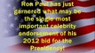 BIG Celebrity Endorsement of RON PAUL!