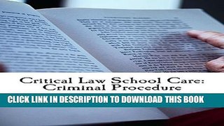 [PDF] Critical Law School Care:  Criminal Procedure  *An e-book: e book, Value Bar Prep law books