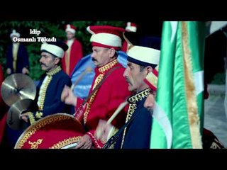 OSMANLI TOKADI KLip GAFil