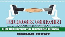 [PDF] Blockchain: The Ultimate Guide to Understanding the Hidden Economy Full Online
