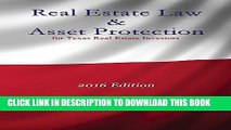 [PDF] Real Estate Law   Asset Protection for Texas Real Estate Investors - 2016 Edition Popular
