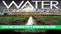 [PDF] Water Consciousness: How We All Have To Change To Protect Our Most Critical Resource Popular