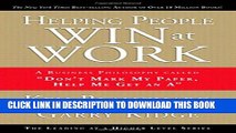 [PDF] Helping People Win at Work: A Business Philosophy Called 