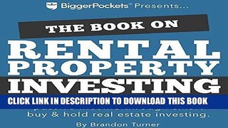 Ebook The Book on Rental Property Investing: How to Create Wealth and Passive Income Through Smart