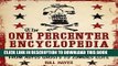Read Now The One Percenter Encyclopedia: The World of Outlaw Motorcycle Clubs from Abyss Ghosts to