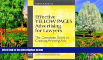Must Have PDF  Effective Yellow Pages Advertising for Lawyers: The Complete Guide to Creating