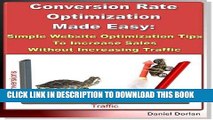 [New] Ebook Conversion Rate Optimization Made Easy: Simple Website Optimization Tips To Increase