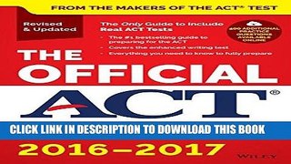 Best Seller The Official ACT Prep Guide, 2016 - 2017 Free Read