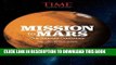[Free Read] TIME Mission to Mars: Our Journey Continues Full Online